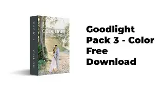 Goodlight presets pack 3 download Gratis & Cara menginstal di lightroom Mobile