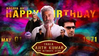 ULTIMATE STAR AJITH KUMAR BIRTHDAY MASHUP 2020