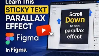 Learn Sticky Text Parallax Effect in Figma | Step-by-Step Tutorial