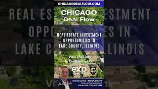 Real Estate Investment Opportunities in Lake County, Illinois | ChicagoDealFlow.com