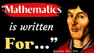 Nicolaus Copernicus's Quotes which improve Your Thinking Power || Quotes For You
