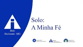 A Minha Fé - Solo - 31/01/2026 - Belo Horizonte - MG