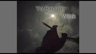 ya Par Tal (Wink)