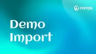 How to Import Demo Content in Fixton WordPress Theme | One-Click Demo Import