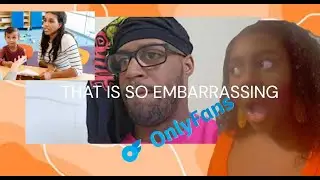 When it's Career Day and their mom does OnlyFans| REACTION| LONGBEACHGRIFFY