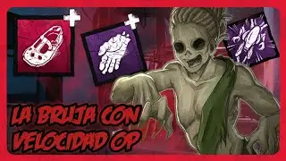 😈 BUILD DE LA BRUJA CON VELOCIDAD OP 🔥 | Dead by Daylight
