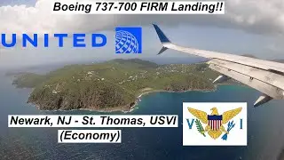 United Airlines Boeing 737-700 FIRM Landing at St. Thomas, USVI | Newark, NJ - St Thomas, USVI