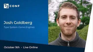 TSConf 2020 Talk: Type System Game Engines