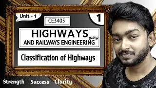 Classification of Highways in Tamil | Highways and Railways Engineering in Tamil | Unit 1 | CE3405