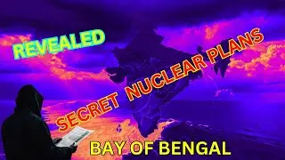 India's Nuclear Secret EXPOSED in the Bay of Bengal