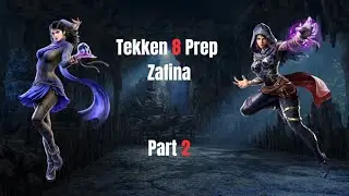 Tekken 8 Prep: Zafina Ranked Gameplay (Part 2)