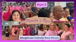 Mangalorean Roce Ceremony Part 2&hellip;From Prayers to Party 🎉 | Family Dance & Singing..Frenita Roced😍✨