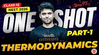 Thermodynamics Part-1 🔥 | Physics | Class 12 Biology | NEET 2026 | Ahad Sir