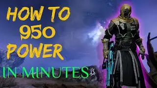HOW TO GET 950 POWER IN 3 MINUTES | Easy Method! | Destiny 2