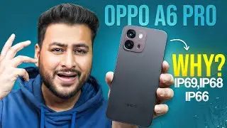 OPPO A6 Pro 5G Review 🔥 7000mAh Battery + IP69? 😳 Premium Design | Tech Knight