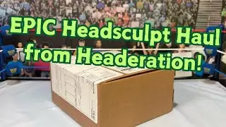 Unboxing an EPIC Lot of Headsculpts from Headeration!
