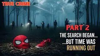 When the Search Turned Into a Criminal Investigation - William Tyrrell (Part 2)