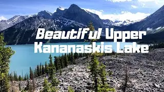 Hiking Beautiful Upper Kananaskis Lake Loop Trail | Peter Lougheed Provincial Park