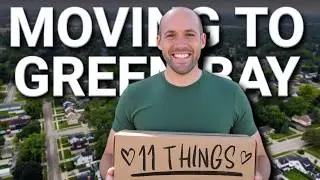 Moving to Green Bay In 2026 - 11 Things You will Love