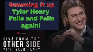 Tyler Henry - Live from the Other Side - My observations