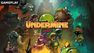 UnderMine 2 Demo Gameplay Walkthrough
