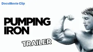 Pumping Iron⎮Documentary Trailer