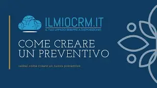 Come creare un preventivo