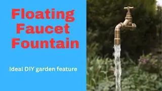 FLOATING faucet tap water feature