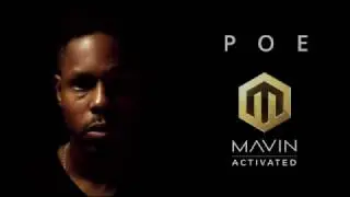 #MavinActivated - Poe