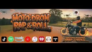 Moto, Dron, Rap & Roll - DronFX