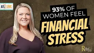 Financial Anxiety for Women: 93% Are Stressed, Here's Why