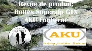 Revue des bottes de randonnée AKU Superalp GTX
