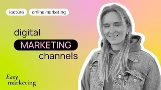 The Key Digital Marketing Channels | 2023