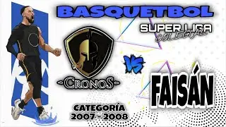 CRONOS VS FAIS&Aacute;N - SUPER LIGA COLEGIAL - ACATEGOR&Iacute;A 2007 - 2008