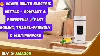 🔥 AGARO Delite Electric Kettle - Compact & Powerful! 🚀 | Travel-Friendly & Multipurpose