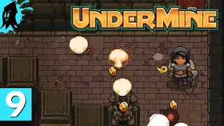 UnderMine // Part 9  - Perfectly Balanced (Version 0.6.0 Othermine Update)