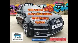 2015 Audi A1 S-Line Black Edition 2.0TDI (140bhp diesel), £2100 Factory Options!!