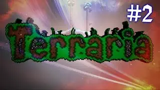 Terraria #2 | Another episode... BELIEVE IT!!!!