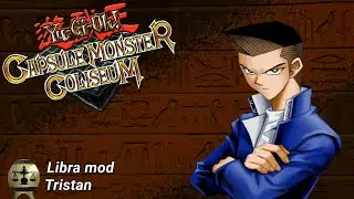 Yu-gi-oh Capsule Monsters Coliseum [LIBRA MOD] Waiting for the Challenge (P2)
