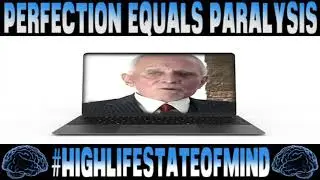 Dan Pena - Perfection Equals Paralysis