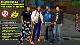 SHARE‼️GTA SA MODPACK TAWURAN V35 VERSI TERBARU PALING LENGKAP TREND TIKTOK || CUMA 300 MB!