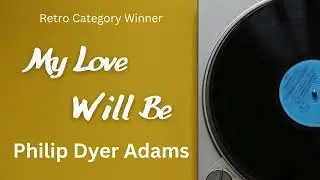My Love Will Be - Retro Winner 2024 UKSC