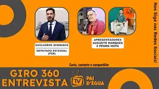 GIRO 360 ENTREVISTA COM AUG&Uacute;STO MARCQUES E PEDRO MOTA - CONVIDADO: GUILHERME BISMARCK - 14/01/2026