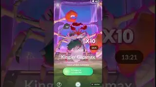10 Kingler GIGAMAX💯✨🫧 #pokemongo #pokemon #games