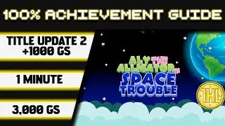 Aly The Alligator in Space Trouble Title Update 2 100% Achievement Walkthrough *1000GS in 1 Minute*