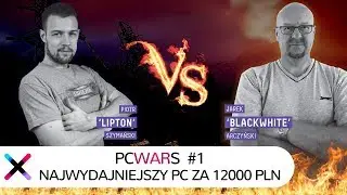 PC Wars #1 | Lipton vs Black z komputerami za 12000 zł &ndash; kto wygra? 💪💪💪