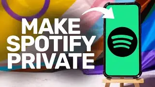 How To Make Spotify Account Private 2025 (iPhone/Android)