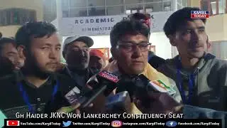 Gh Haider JKNC Won Lankerchey Constituency Seat
