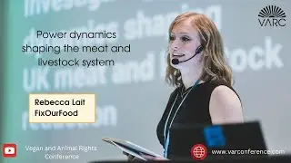 Power dynamics shaping the meat and livestock system - VARC 2025