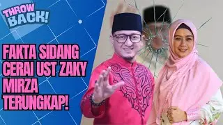 PALU HAKIM KETOK! UST ZAKY MIRZA RESMI CERAI, NAFKAH RP80 JUTA JADI SOROTAN PANAS! | THROWBACK